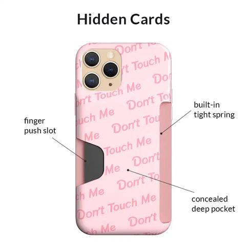 Don't Touch Me iPhone Wallet Case